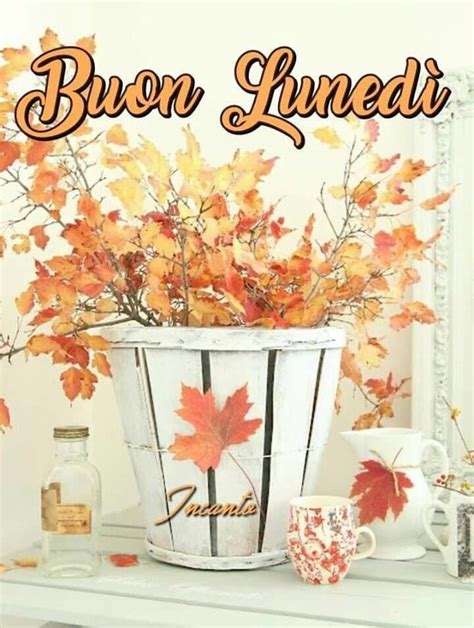 buon lunedì autunnale